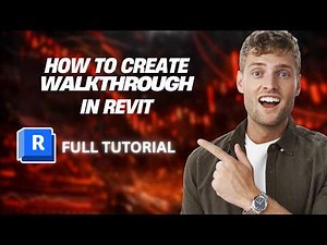How to Create Walkthrough in Revit [2026 Full Guide]