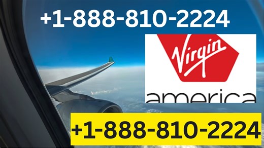 [Complete) Virgin America® Customer Service Guide - Official Contact, Support Options & Help Resources