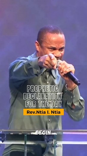 Prophetic Declartion For The Day With Rev. Ntia I. Ntia #2024revivalglory #RevivalGlory #RevNtiaINtia #Fulllife4life | Pray With Rev. Ntia I. Ntia
