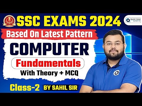All SSC Exams 2024 | Basics of Computer with MCQs | SSC CGL/CHSL Computer by Sahil Sir