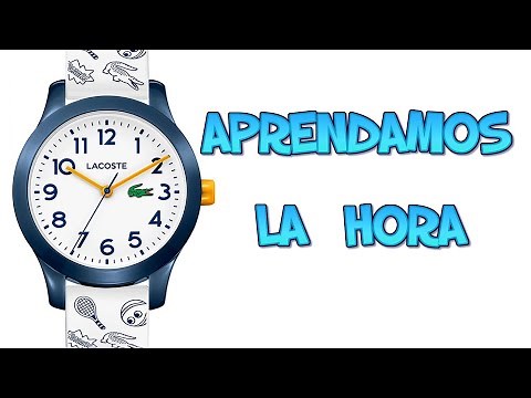 Aprendamos a leer la hora en el reloj ║análogo y digital