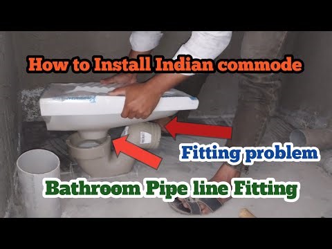 How to Install Indian commode! Bathroom pvc pipe line fitting