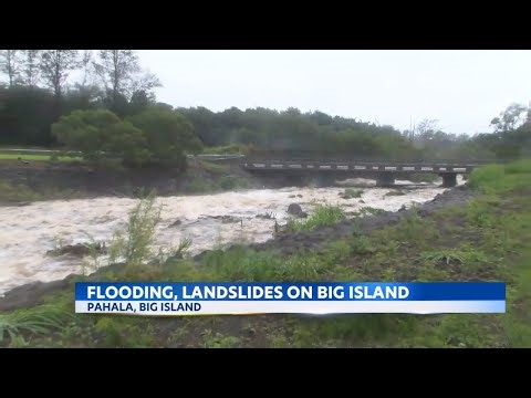 Some flooding and landslides across Big Island in Hawaii