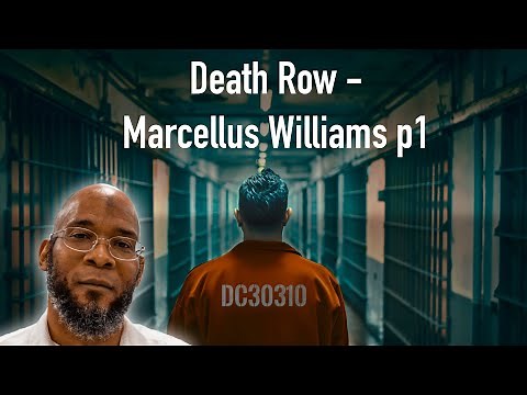Death row interview - Marcellus Williams P1