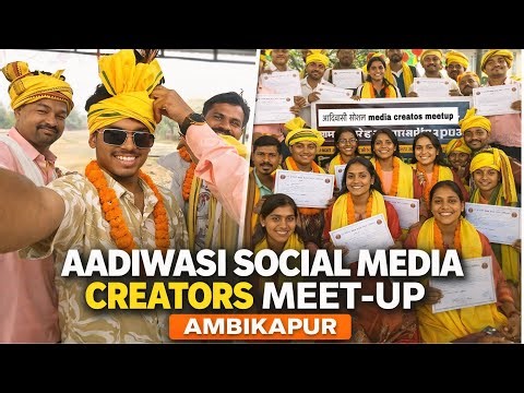 🌿Aadiwasi social media , creators meet-up 🤩 Ambikapur ll @Yourkjvlogs02 ￼