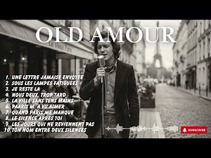 Romantic French Music – Timeless Love Songs for Relaxing Evenings! #paris #parismusic #oldsong