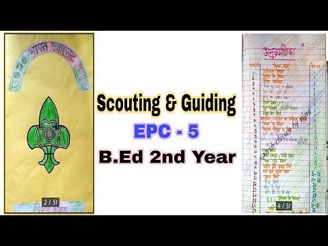 scouting and guiding file / B.Ed 2nd year file