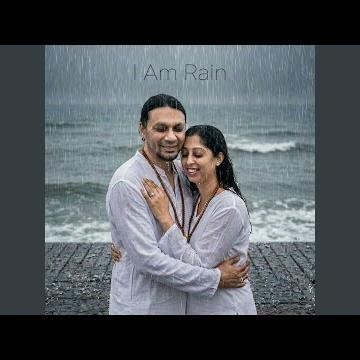 I Am Rain