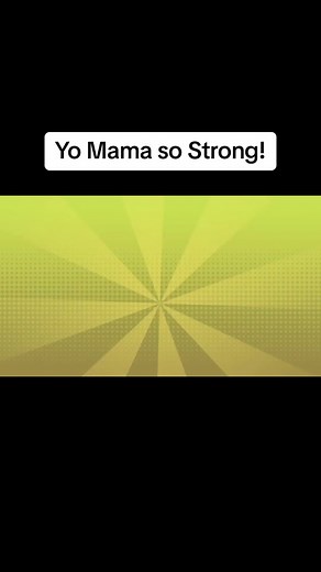 Yo Mama so Strong! #yomama #yomamajokes #fyp #viral | moms joke