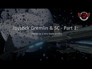 Joystick Gremlin & SC - Part 1: Setting up a very basic profile