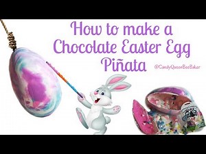 How to Make a Chocolate Easter Egg Piñata