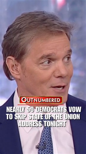 “Nearly 50 democrats are not going to be there” – @billhemmer President Trump is set to deliver his first State of the Union address tonight and roughly 50 Democratic members of the House and Senate have vowed to skip the speech. | Outnumbered Fox News
