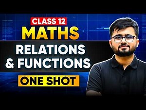 Relations and Functions | Class 12 Maths | ONE SHOT | Infinity Learn #class12 #infinitylearn