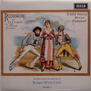 W.S. Gilbert And Arthur Sullivan, D'Oyly Cartes Opera Company, Bridget D'Oyly Carte - Ruddigore