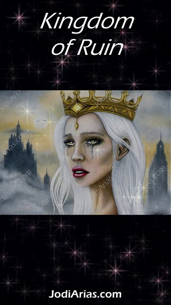 KINGDON OF RUIN - Art by Jodi Arias