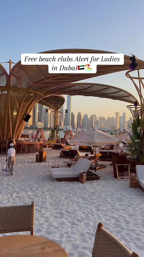 Free Beach Clubs for Ladies in Dubai: Enjoy Leisurely Days