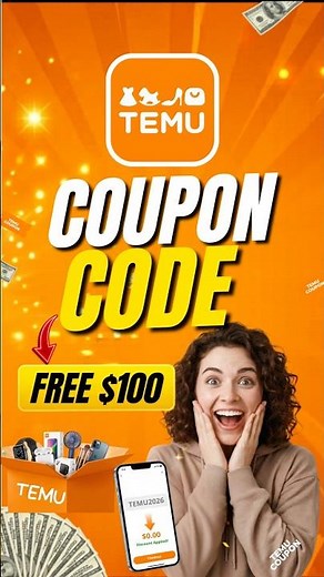 Temu Coupon Code 🔥 Bonus FREE $100 Coupon Bundle (2026)