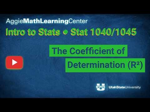 Coefficient of Determination | Intro to Stats | Stat 1040/1045