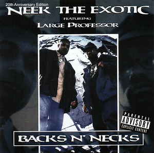Neek The Exotic - Backs N' Necks