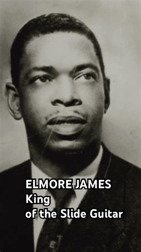 Elmore James! Legendary musician! He was also an awesome singer, songwriter & bandleader! Amazing!