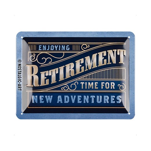 Nostalgic-art Retro Tin Sign, 15 X 20 Cm, "retirement", Gift Idea for Pensioners, Made of Metal, Vintage Design With Saying - Etsy