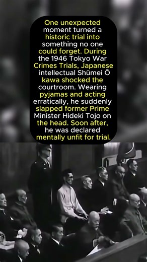 Shocking Moment at Tokyo War Crimes Trials – Shūmei Ōkawa Slaps Hideki Tojo