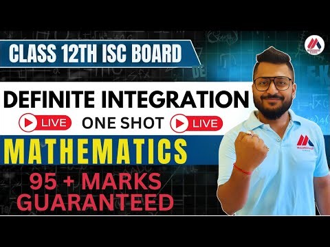 Definite Integration In One Shot ISC Class XII | Yash Maheshwari | YT Live | Boards 2025-26