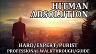 Steam Community :: Guide :: Hitman: Absolution - PRO Walkthrough Guide (HARD/EXPERT) *Stealth Included*