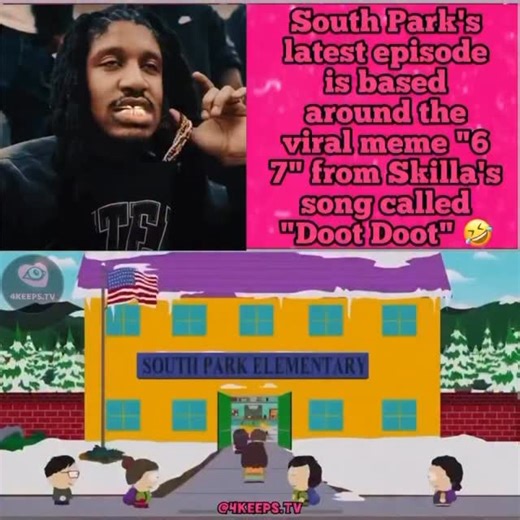 Johnnie Speaks on Instagram: "South Park’s latest episode is based around the viral meme “67” from Kensington own Skilla’s song called “Doot Doot”"