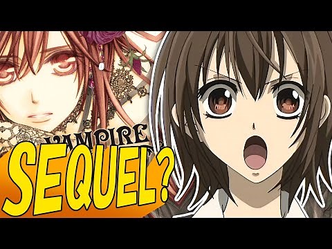 The Vampire Knight SEQUEL is Better Than the Original