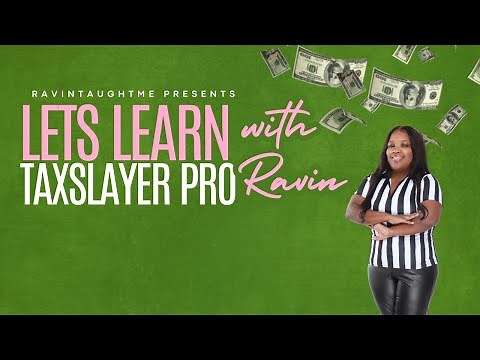 Tax Slayer Pro Training for Tax Prepaprers