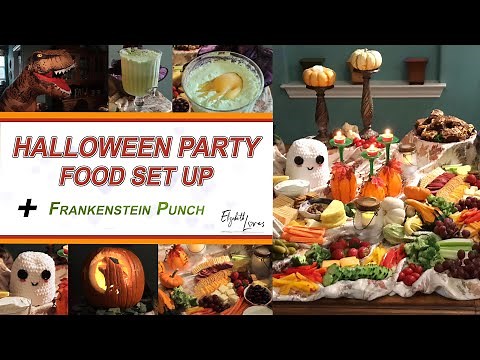 HALLOWEEN PARTY FOOD SET UP / PUNCH RECIPE