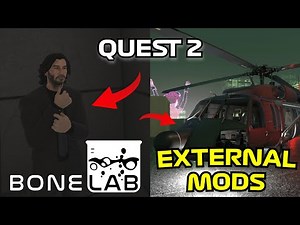 How to install external MODS for Bonelabs (Quest 2)
