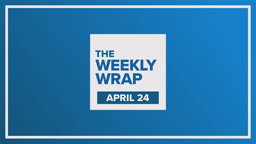 WHAS11's Weekly Wrap | April 24