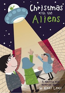 Christmas With The Aliens | Alternative School Nativity