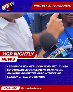 HGP Nightly News: Leader of the We Invest In Nationhood (WIN) and Member of Parliament Azruddin Mohamed has questioned the intention of the current administration as to their plans for their much publicized cash grant distribution. | HGP Nightly News