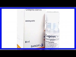 Ciclopirox (Loprox)
