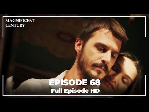 Magnificent Century Episode 68 | English Subtitle HD
