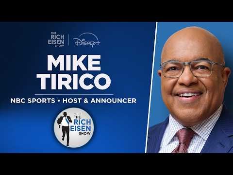 NBC Sports’ Mike Tirico Talks Winter Olympics, NBA, and SportsCenter w/ Rich Eisen | Full Interview