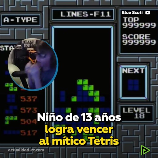 NIÑO DE 13 AÑOS LOGRA VENCER AL MÍTICO TETRIS Un niño de Oklahoma (EE.UU.), conocido como ‘Blue Scuti’ en YouTube, ha hecho historia al convertirse en la primera persona en vencer al videojuego Tetris desde su lanzamiento en 1984, alcanzando el nivel 157 y una puntuación máxima antes de llegar a la pantalla de colapso. Fuente: RT Play | CPE News | Facebook
