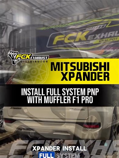 MITSUBISHI XPANDER INSTALL FULL SYSTEM PNP WITH MUFFLER F1 PRO FCK EXHAUST #xpander #exhaustsystem