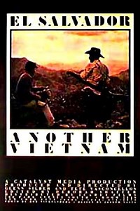 El Salvador: Another Vietnam (1981) - Movie