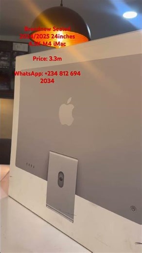 Buy desktop from computer village. Brandnew Sealed 2024/2025 24inches 4.5K M4 iMac. 3.3m