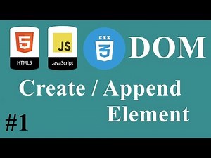 #01 - JavaScript HTML CSS Dom - Create / Append Element
