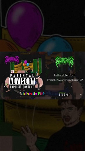 OVULATING CADAVER "INFLATABLE FILTH" OUT NOW!