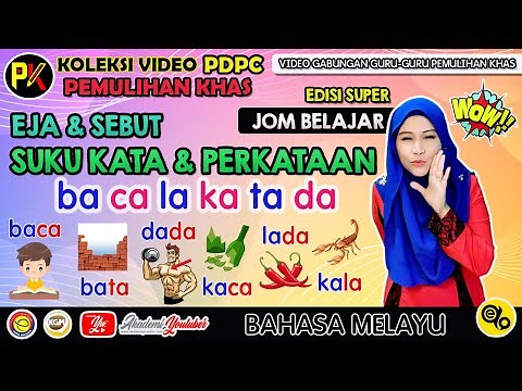 SukuKata dan Perkataan (bacalakatada) SUPER! | JOM BELAJAR