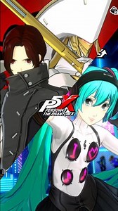 【P5X】Characters & Personas Showcase (Up to Hatsune Miku)