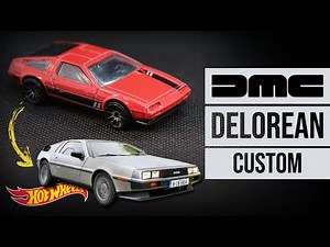 HOT WHEELS DMC DeLorean custom