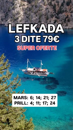 🌊 𝗟𝗘𝗙𝗞𝗔𝗗𝗔-𝗣𝗔𝗥𝗚𝗔-𝗝𝗔𝗡𝗜𝗡𝗘 𝟯 𝗗𝗜𝗧𝗘 𝟳𝟵€ 📍𝟲-𝟴 𝗠𝗔𝗥𝗦 𝟳𝟵€ 📍𝟭𝟰-𝟭𝟲 𝗠𝗔𝗥𝗦 𝟳𝟵€ 📱 𝟬𝟲𝟵𝟮𝟯𝟮𝟴𝟮𝟱𝟱 • Nisje nga Tirana,Durresi,Fieri,Gjirokastra • Lefkas Hotel me 3 yje ne qender te ishullit • Ionion Star me 4 yje vleresuar si hoteli me i mire ne ishull,ne qender te Lefkades dhe ka pishine te perfshire ne cmim. 🔴 𝗣𝗟𝗔𝗭𝗛 𝗡𝗘 𝗟𝗘𝗙𝗞𝗔𝗗𝗔 𝟯 𝗗𝗜𝗧𝗘 📍 𝗠𝗔𝗥𝗦: 𝟲-𝟴; 𝟭𝟰-𝟭𝟲; 𝟮𝟭-𝟮𝟯; 𝟮𝟳-𝟮𝟵 • PEGASOS 3* --> 79€ • LEFKAS 3* --> 89€ • IONION STAR 