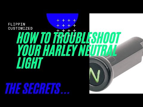 How to Troubleshoot your Harley Neutral Light or Switch